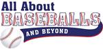 All About Baseballs and Beyond